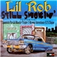 Lil Rob - Still Smokin'